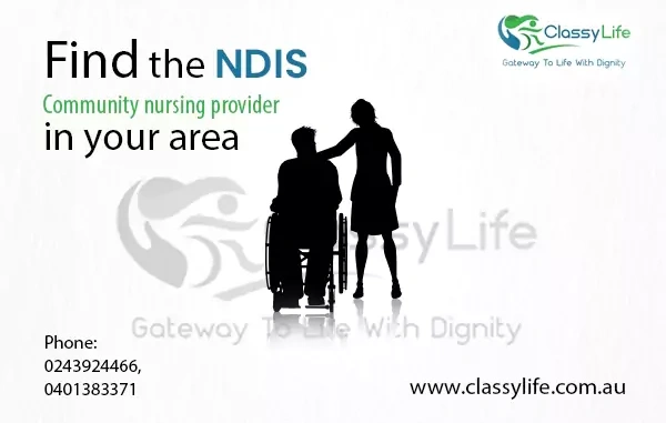 How to Find the Best NDIS Community Nursing Provider in Your Area?