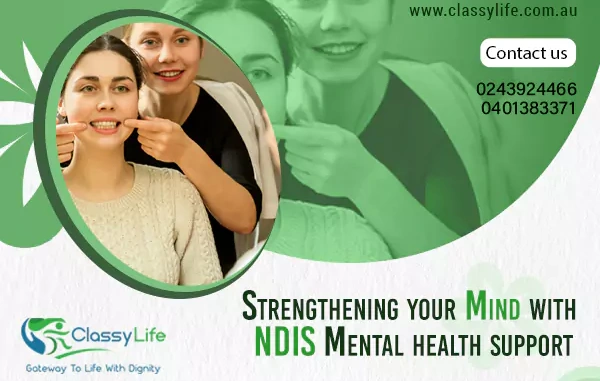 Healing from Within: Strengthening Your Mind with NDIS Mental Health Support