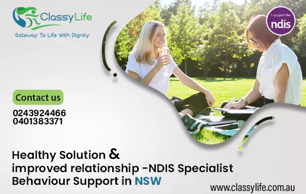 Healthy Solutions and Improved Relationships: NDIS Specialist Behaviour Support