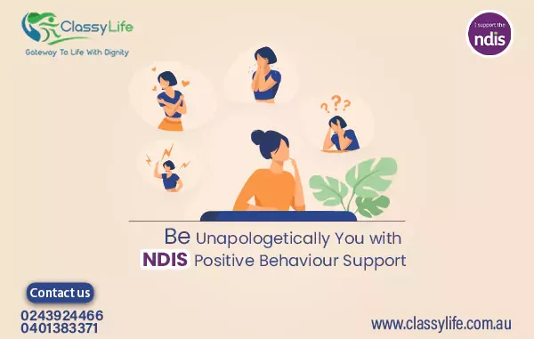 Be Unapologetically You with NDIS Positive Behaviour Support