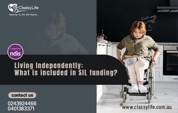 Living Independently: What is included in SIL funding?