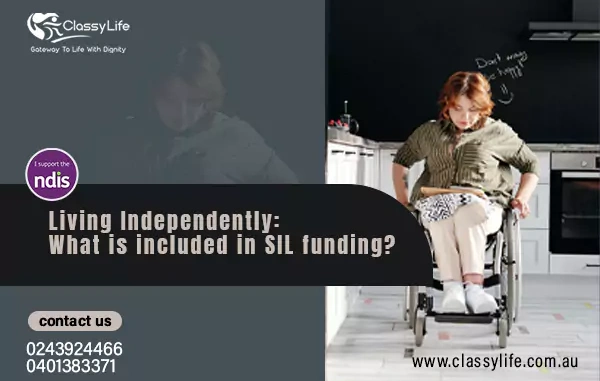 Living Independently: What is included in SIL funding?