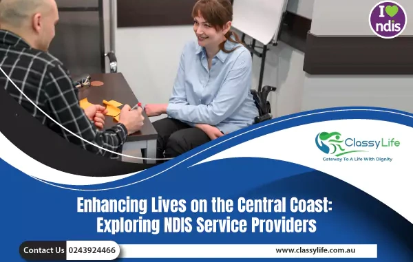 Enhancing Lives on the Central Coast: Exploring NDIS Service Providers