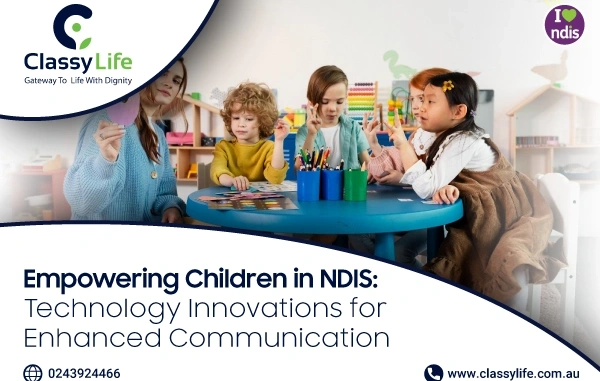 Empowering Children in NDIS: Technology Innovations for Enhanced Communication