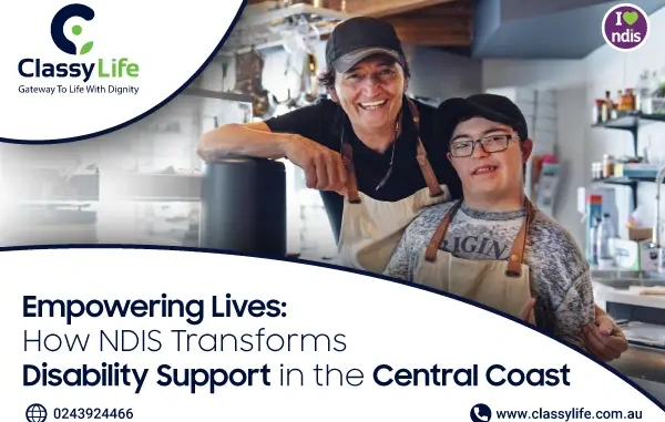 How NDIS Transforms Disability Support in the Central Coast