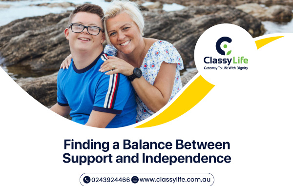 Finding a Balance Between Support and Independence